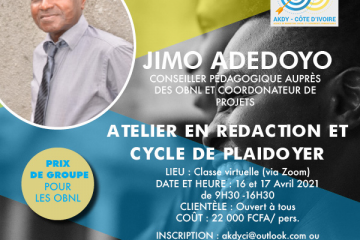 ATELIER EN REDACTION ET CYCLE DE PLAIDOYER
