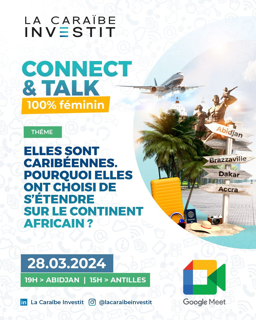 La Caraïbe Investit : Connect & Talk 100% Féminin