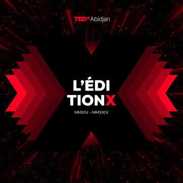 TEDx Abidjan : L'édition X