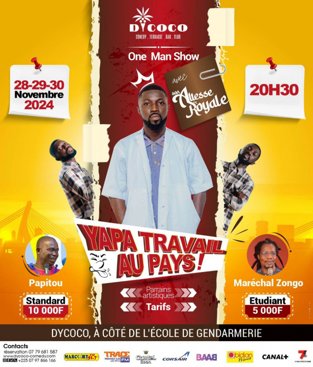 One Man Show  Son Altesse Royale