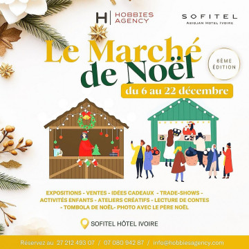 ??Marché de Noël au Sofitel Abidjan Hôtel Ivoire??