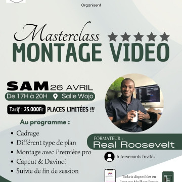 Master class montage vidéo