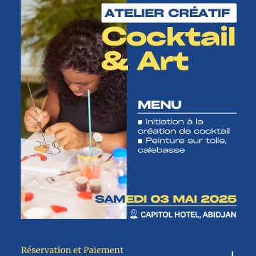 ATELIER IVOIRE ARTS : COCKTAIL & ART