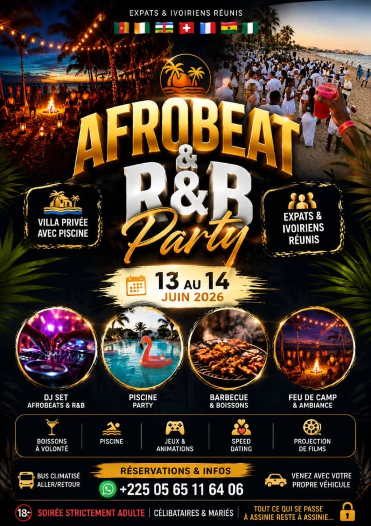 AFRO BEAT AND R&B PARTY - WEEK-END À ASSINIE